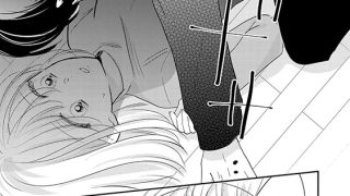 【エロ漫画】優しい京ちゃんのSEXが優しくない 幼なじみの一途な執着愛に沼ってます（分冊版） 【第6話】のトップ画像